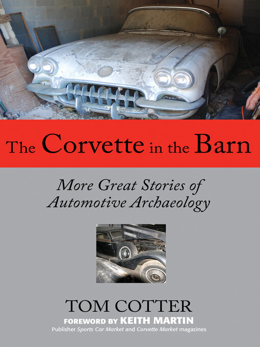 Title details for The Corvette in the Barn by Tom Cotter - Available